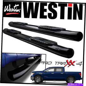 Nerf Bar Westin Pro Traxx 4 "Oval Nerfステップバーフィット2016-2021日産タイタン / XDクルーキャブ Westin Pro Traxx 4" Oval Nerf Step Bars fit 2016-2021 Nissan Titan / XD Crew Cab