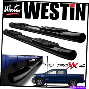 Nerf Bar Westin Pro Traxx 4 Oval Nerf�X�e�b�v�o�[�t�B�b�g2016-2021���Y�^�C�^�� / XD�N���[�L���u Westin Pro Traxx 4 Oval Nerf Step Bars fit 2016-2021 Nissan Titan / XD Crew Cab�y���s�A���i�z
