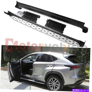 Nerf Bar Lexus NX 2015-2021jO{[hNERF BARS IBOARD̕č݌ɃTChXebv US Stock Side Steps For Lexus NX 2015-2021 Running Boards Nerf Bars Iboard