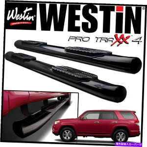 Nerf Bar Westin Pro Traxx 4 "ȉ~`̃itXebvo[tBbg2010-2013g^4runnerSR5ubN Westin Pro Traxx 4" Oval Nerf Step Bars fit 2010-2013 Toyota 4Runner SR5 BLACK