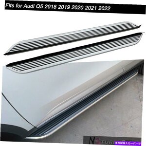 Nerf Bar AEfBQ5 2018-2022ɓKĂ{[h̃jO{[hjO{[hŒ肵hATChXebv Fixed Door Side Step Running Board Nerf Bar Fits for Audi Q5 2018-2022