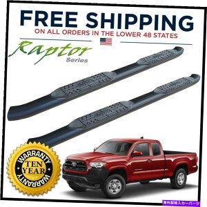 Nerf Bar Raptor�V���[�Y5 OE�T�C�h�X�e�b�v2005-2022�^�R�}�A�N�Z�X�L���u�p�̍����o�[�u���b�N Raptor Series 5 OE Side Steps Nerf Bars Black for 2005-2022 Tacoma Access Cab�y���s�A���i�z