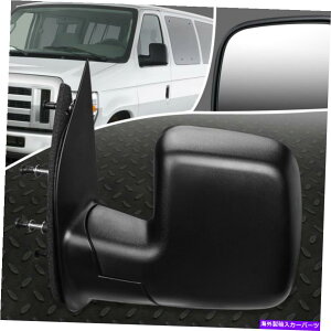 US�~���[ 08-09�t�H�[�hE150 E250 E350 E450 E450 OE�X�^�C���}�j���A�������̃r���[�h�A�~���[ FOR 08-09 FORD E150 E250 E350 E450 OE STYLE MANUAL LEFT SIDE VIEW DOOR MIRROR�y���s�A���i�z