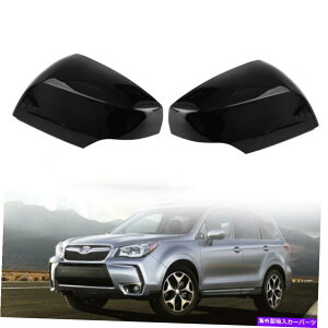 US~[ 1yATCh~[Jo[XotHX^[14-18p̃obN~[nEWOLbv 1 Pair Side Mirror Covers Rearview Mirror Housing Caps For Subaru Forester 14-18