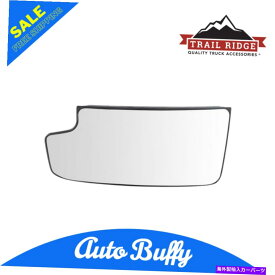 USミラー トレイルリッジトウミラーガラスGMピックアップトラックSUV用の低凸ドライバーサイドLH Trail Ridge Tow Mirror Glass Lower Convex Driver Side LH for GM Pickup Truck SUV