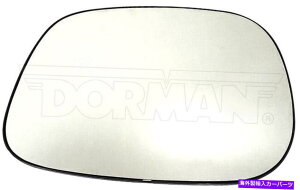 US~[ VTChr[hA~[KXh[}56240̂ New Side View Door Mirror Glass Only Left Dorman 56240