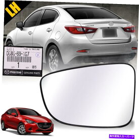USミラー Mazda2セダンハッチバック2015-2018のための本物のサイドウィングミラーガラスレンズ左lh For Mazda2 Sedan Hatchback 2015-2018 Genuine Side Wing Mirror Glass Lens Left LH