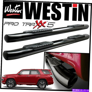 Nerf Bar Westin Pro Traxx 5 "ȉ~`̃i[tXebvo[tBbg2010-2020g^4runner Limited Westin Pro Traxx 5" Oval Nerf Step Bars fit 2010-2020 Toyota 4Runner Limited