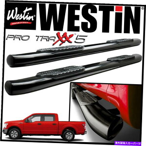 Nerf Bar Westin Pro Traxx 5 �ȉ~�`��nerf�X�e�b�v�o�[2015-2020 Ford F-150 Supercrew Cab Black Westin Pro Traxx 5 Oval Nerf Step Bars 2015-2020 Ford F-150 SuperCrew Cab BLACK�y���s�A���i�z