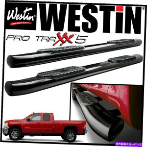 Nerf Bar Westin Pro Traxx 5 �ȉ~�`�̃i�[�t�X�e�b�v�o�[2007-2013�V�{���[�V���o���[�h�g���^�N�V�[ Westin Pro Traxx 5 Oval Nerf Step Bars 2007-2013 Chevy Silverado Extended Cab�y���s�A���i�z