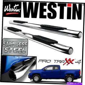 Nerf Bar Westin Pro Traxx 4�X�e�����X�I�[�o���i�[�t�X�e�b�v�o�[2015-2021�R�����h�G�N�X�e���f�b�h�L���u Westin Pro Traxx 4 STAINLESS Oval Nerf Step Bars 2015-2021 Colorado Extended Cab�y���s�A���i�z