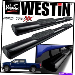 Nerf Bar Westin Pro Traxx 6 Oval Nerf Step Bars 2017-2021 Ford F-250 F-350 Crew Cab Westin Pro Traxx 6 Oval Nerf Step Bars 2017-2021 Ford F-250 F-350 Crew Cab�y���s�A���i�z