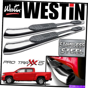Nerf Bar Westin Pro Traxx 5�X�e�����X�ȉ~�`��nerf�X�e�b�v�o�[2015-21�V�{���[�R�����h�N���[�L���u Westin Pro Traxx 5 STAINLESS Oval Nerf Step Bars 2015-21 Chevy Colorado Crew Cab�y���s�A���i�z