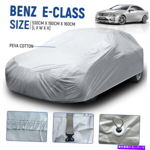 �J�[�J�o�[ �x���cE�N���X�̍��i���̎Ԃ̃J�o�[���O�̖h���J�̐�̐o For Benz E-Class High Quality Car Cover Outdoor WaterProof Rain Snow Sun Dust