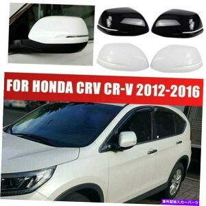 J[Jo[ z_CRV CR-V2012?2016J[or[hATCh~[Jo[nEXVFLbv For Honda CRV CR-V 2012~2016 Car Rearview Door Side Mirror Cover House Shell Cap