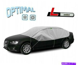 カーカバー オペルベクトラセダン用最適なハーフガレージ霜保護太陽ターポリンL- OPTIMAL half-garage frost protection sun tarpaulin L- for Opel Vectra sedan
