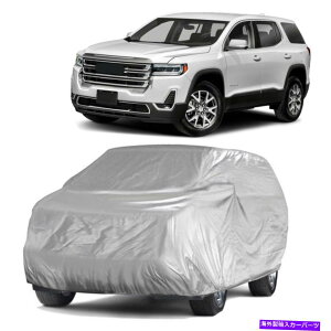 �J�[�J�o�[ ��SUV�J�o�[�������O�_�X�g�T��GMC Acadia 2017-2022�̂��߂Ƀ��j�o�[�T����ی삷�� Car SUV Cover Indoor Outdoor Dust Sun Protect Universal For GMC Acadia 2017-2022�y���s�A���i�z