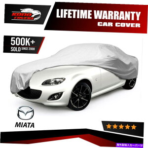 J[Jo[ }c_MX-5~A^4C[J[Jo[tBbgAEghAEH[^[v[tCXm[T_Xg Mazda MX-5 Miata 4 Layer Car Cover Fitted Outdoor Water Proof Rain Snow Sun Dust