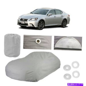 J[Jo[ tBbgNTXGS350 4C[J[Jo[tBbgAEghAEH[^[v[tCXm[TV Fits Lexus GS350 4 Layer Car Cover Fit Outdoor Water Proof Rain Snow Sun New Gen