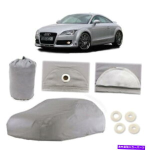 J[Jo[ AEfBTT 4C[J[Jo[ĂhA̖hJʐ̑z̐o Audi TT 4 Layer Car Cover Fitted In Out door Water Proof Rain Snow Sun Dust