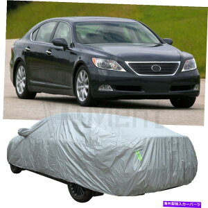 J[Jo[ LEXUS LS460 LS430 LS400 3LtJ[Jo[OC̖h For Lexus LS460 LS430 LS400 3L Full Car Cover for Outdoor Rain Snow Waterproof