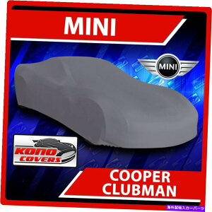 J[Jo[ ~jN[p[Nu}2016-2018J[Jo[-100hʋCUVWXg MINI Cooper Clubman 2016-2018 CAR COVER - 100% Waterproof Breathable UV Resist