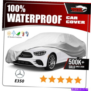 �J�[�J�o�[ [�����Z�f�X�x���cE�N���X]�J�[�J�o�[ - ���ɂ̃J�X�^���t�B�b�g�̂��ׂĂ̋C�ەی� [MERCEDES-BENZ E-CLASS] CAR COVER - Ultimate Custom-Fit All Weather Protection