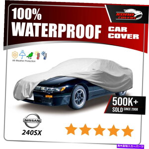 J[Jo[ tBbgB [Y240SX]J[Jo[ - ɂ̃tJX^tBbĝׂĂ̋Cەی Fits. [NISSAN 240SX] CAR COVER - Ultimate Full Custom-Fit All Weather Protection