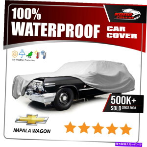 �J�[�J�o�[ �V�{���[�C���p�����S��1962-1964�J�[�J�o�[-100���h��100���ʋC�� CHEVY IMPALA Wagon 1962-1964 CAR COVER - 100% Waterproof 100% Breathable�y���s�A���i�z