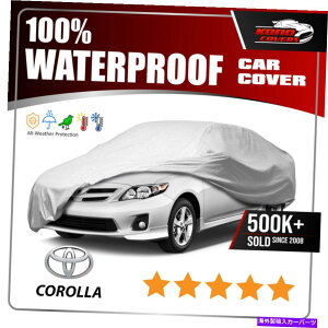 J[Jo[ tBbgg^J[6C[J[Jo[tBbgEH[^[v[tAEghACXm[T Fits Toyota Corolla 6 Layer Car Cover Fitted Water Proof Outdoor Rain Snow Sun