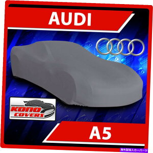 J[Jo[ Audi A5 Coupe 2008 2009 2010 2011 2012 2013 2014 2015 2016J[Jo[ Audi A5 Coupe 2008 2009 2010 2011 2012 2013 2014 2015 2016 CAR COVER