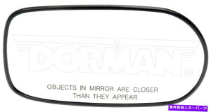 US�~���[ �V�����T�C�h�r���[�h�A�~���[�O���X�̂݉E�h�[�}��56607 New Side View Door Mirror Glass Only Right Dorman 56607