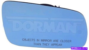 US�~���[ �V�����T�C�h�r���[�h�A�~���[�O���X�̂݉E�h�[�}��56647 New Side View Door Mirror Glass Only Right Dorman 56647