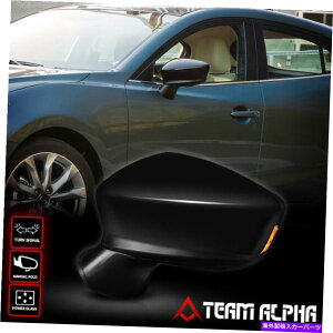 US~[ 2014-2015}c_3 [p[+M]̃}jAtH[ht@Ng[X^C~[ Fits 2014-2015 Mazda 3 [POWER+SIGNAL] Left Side Manual Fold Factory Style Mirror
