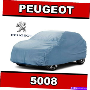 J[Jo[ 100h /ׂĂ̓VC[vW[5008] 100JX^xXgSUVJ[Jo[ 100% Waterproof / All Weather For [PEUGEOT 5008] 100% Custom Best SUV Car Cover