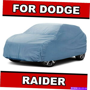 �J�[�J�o�[ 100���h�� /���ׂĂ̓V�C[Dodge Raider] 100���J�X�^���x�X�gSUV�J�[�J�o�[ 100% Waterproof / All Weather For [DODGE RAIDER] 100% Custom Best SUV Car Cover�y���s�A���i�z