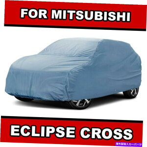 �J�[�J�o�[ 100���h�� /���ׂĂ̓V�C[Mitsubishi Eclipse Cross]�ō���SUV�J�[�J�o�[ 100% Waterproof / All Weather For [MITSUBISHI ECLIPSE CROSS] Best SUV Car Cover�y���s�A���i�z