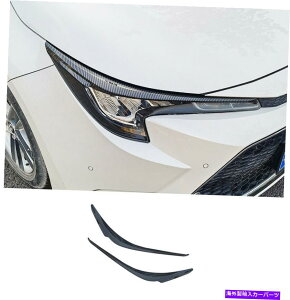 J[Jo[ g^J[Z_2p 2019-2022tgwbhCgACu[Y܂ԂJo[g 2p For Toyota Corolla Sedan 2019-2022 Front Headlight Eyebrows Eyelid Cover Trim