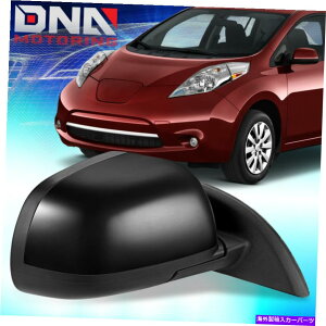 US~[ 2011-2012̓Y[t쓮̒MEȃTCh~[ For 2011-2012 Nissan Leaf Powered Adjustment Heated Right Passenger Side Mirror