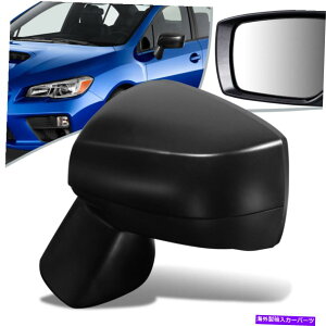 US�~���[ �t�B�b�g15-16�X�o���C���v���b�TWRX�쓮���M�h���C�o�[�T�C�h�~���[��SU1320145 Fit 15-16 Subaru Impreza WRX Powered Heated Driver Side Mirror Left SU1320145�y���s�A���i�z