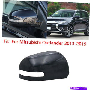US~[ OHAEg_[ɍE̍TChEBO~[Jo[g13-19 Right Black Side Wing Mirror Cover Trim Fit For Mitsubishi Outlander 13-19
