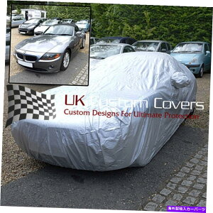 �J�[�J�o�[ BMW Z4���[�h�X�^�[2002-2008���ɂ̃e�[���[�h�h���ԃJ�o�[300 BMW Z4 ROADSTER 2002-2008 ULTIMATE TAILORED WATERPROOF CAR COVER 300�y���s�A���i�z