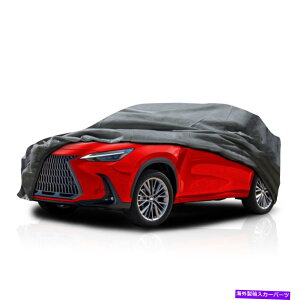 J[Jo[ Z~JX^tBbg4C[ϐtSUVJ[Jo[NTXNX250 2022 Semi Custom Fit 4 Layer Water Resistant Full SUV Car Cover for Lexus NX250 2022