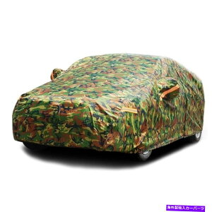 �J�[�J�o�[ �Ԃ̃J�o�[�h�����ʉ��O���z�J�Z�_��SUV�̊��S�ȕی� Car Cover Waterproof Camouflage Outdoor Sun Rain Full Protection For Sedan SUV�y���s�A���i�z