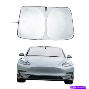 TVF[h Ԃ̃tgKX̓ÁAeXf3y m̂߂̃oCU[I[gtgEBhEJo[Ă܂ Car Windshield Sun Shade Covers Visors Auto Front Window For Tesla Model 3 Y M