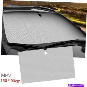 TVF[h 150*90cm܂肽ݎԃtgKXTVF[hEBhETVF[hUV Visor for MPV 1PC 150*90cm Folding Car Windshield Sun Shade Window Sunshade UV Visor For MPV 1pc
