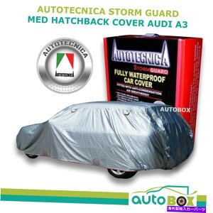 J[Jo[ J[Jo[nb`obNXg[K[hhʂ݃t[XobOAEfBA3V[Ynb` Car Cover Hatchback Stormguard Waterproof Plush Fleece Bag Audi A3 Series Hatch