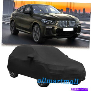 J[Jo[ SUVTe\tgXgb`J[Jo[XNb`_Xgv[tx6 x6m̕ی SUV Satin Soft Stretch Indoor Car Cover Scratch Dustproof Protect for X6 X6M