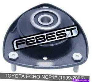 supports shock �g���^�G�R�[NCP1���i1999-2005�j�̃t�����g�V���b�N�A�u�\�[�o�[�T�|�[�g Front Shock Absorber Support For Toyota Echo Ncp1# (1999-2005)�y���s�A���i�z