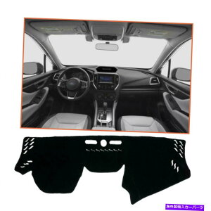 Dashboard Cover �X�o���t�H���X�^�[19-21�u���b�N�_�b�V���J�o�[�}�b�g�_�b�V���{�[�h�p�b�h�V�F�[�h�ی� For Subaru Forester 19-21 Black Dash Cover Mat Dashboard Pad Shade Protective�y���s�A���i�z